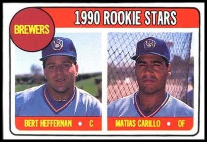 67 Brewers Rookies (Bert Heffernan Matias Carrillo)